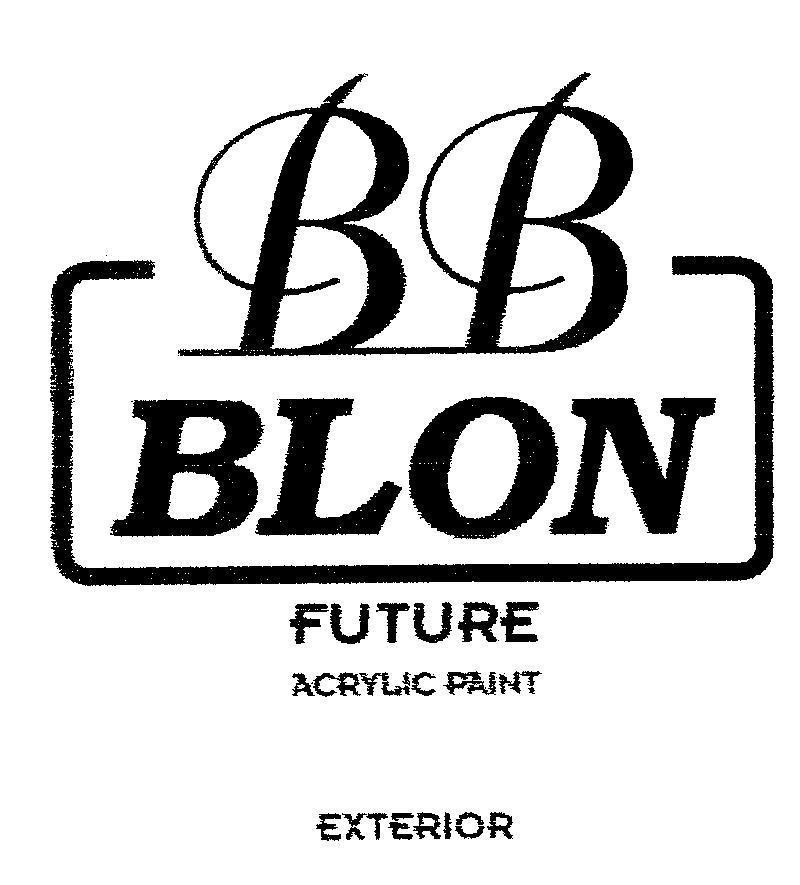 Nhãn hiệu BB BLON FUTURE ACRYLIC PAINT EXTERIOR  của Công ty 4 ORANGES CO., LTD, số đơn 4-2011-10611