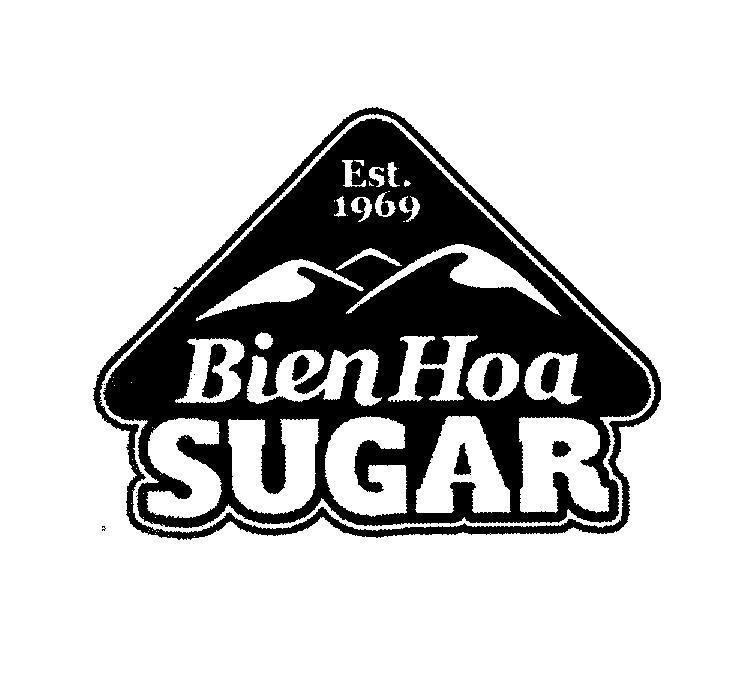 Trademark BienHoa SUGAR Est. 1969  of CÔNG TY CỔ PHẦN HÀNG TIÊU DÙNG BIÊN HÒA, application No 4-2011-21913