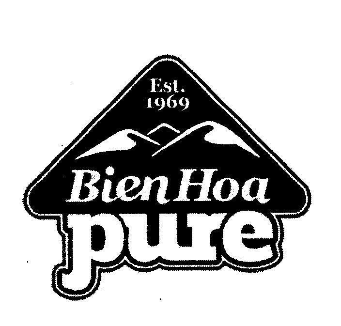 Trademark BienHoa pure Est. 1969  of Công ty cổ phần hàng tiêu dùng Biên Hòa, application No 4-2011-21915