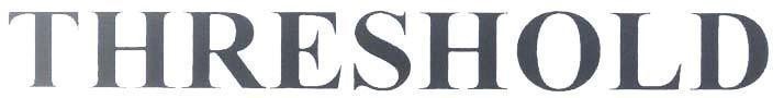 Trademark THRESHOLD  of Target Brands, Inc., application No 4-2011-24249