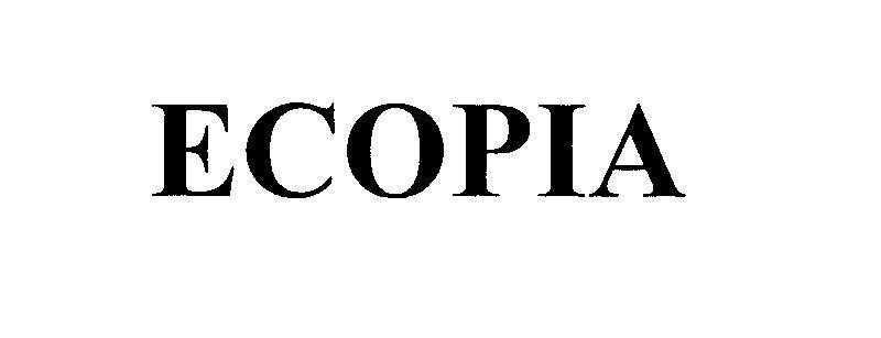 Nhãn hiệu ECOPIA  của BRIDGESTONE CORPORATION, số đơn 4-2011-27408