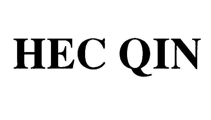 Trademark HEC QIN  of Công ty cổ phần Vinacafé Biên Hoà, application No 4-2012-01888