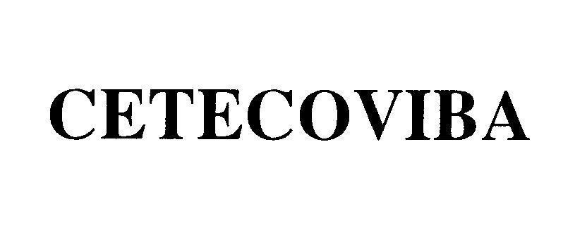 Nhãn hiệu CETECOVIBA  của Công ty cổ phần dược Trung Ương 3, số đơn 4-2012-02170