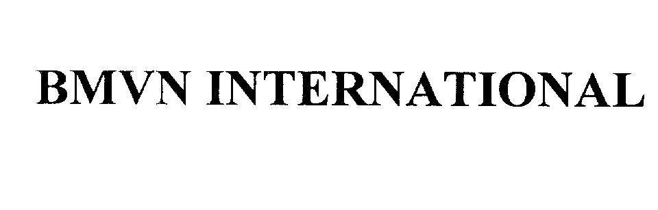 Trademark BMVN INTERNATIONAL  of Công ty luật TNHH quốc tế BMVN (BMVN International LLC), application No 4-2012-06015