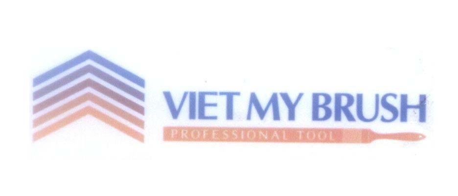 Nhãn hiệu VIET MY BRUSH PROFESSIONAL TOOL  của Công ty TNHH một thành viên cọ Việt Mỹ, số đơn 4-2012-09635