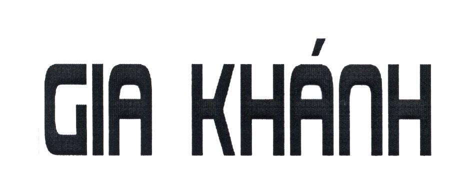 Trademark Gia Khánh  of Đặng Tiến Dũng, application No 4-2012-12244