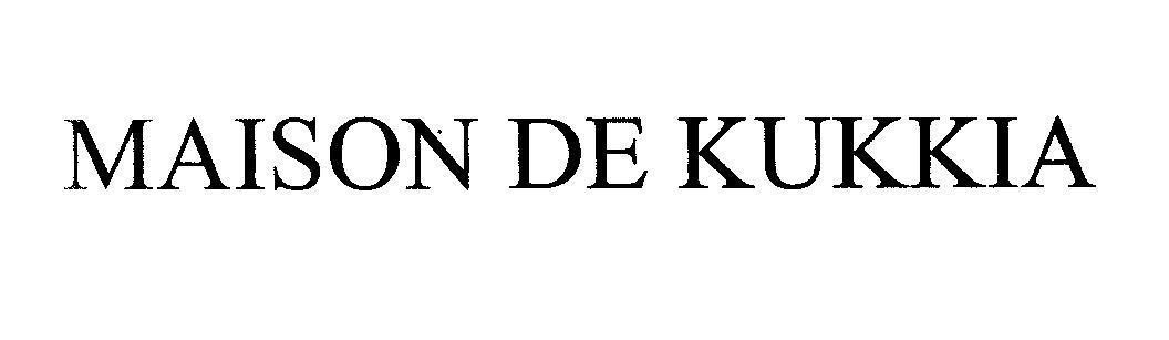 TIVOLI Co., Ltd.的MAISON DE KUKKIA 品牌, 申请号 4-2012-14622
