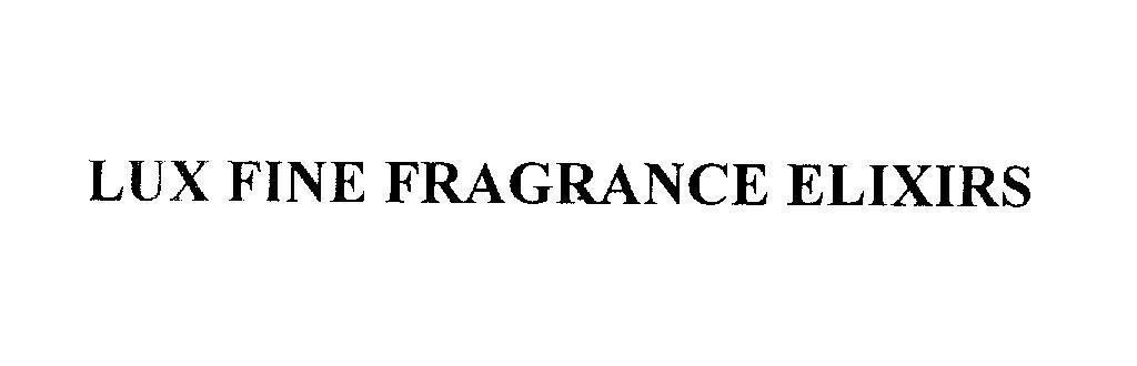 Nhãn hiệu LUX FINE FRAGRANCE ELIXIRS  của UNILEVER N.V., số đơn 4-2012-14707