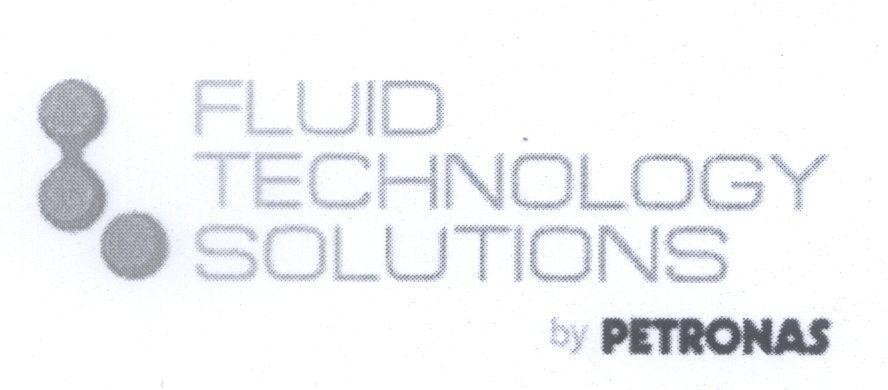 FLUID TECHNOLOGY SOLUTIONS by PETRONAS 