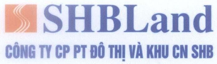 SHBLand Công Ty CP PT Đô Thị Và Khu CN SHB S 