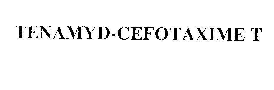 Nhãn hiệu TENAMYD-CEFOTAXIME T  của Công ty cổ phần dược phẩm TENAMYD, số đơn 4-2012-21656