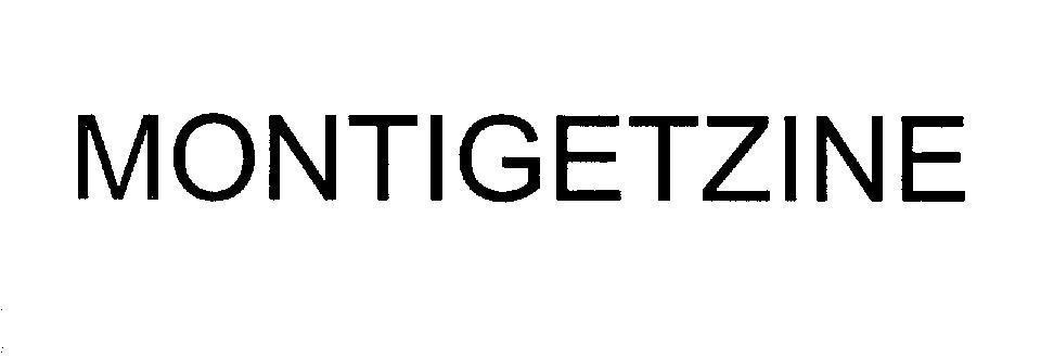 GETZ PHARMA INTERNATIONAL, FZ LLC.的MONTIGETZINE 品牌, 申请号 4-2012-25848