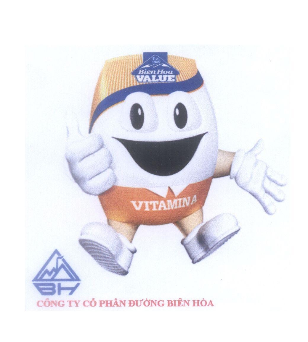 Trademark BH Bien Hoa VALUE VITAMIN A Công Ty Cổ Phần Đường Biên Hoà  of Công ty cổ phần hàng tiêu dùng Biên Hòa, application No 4-2012-26419