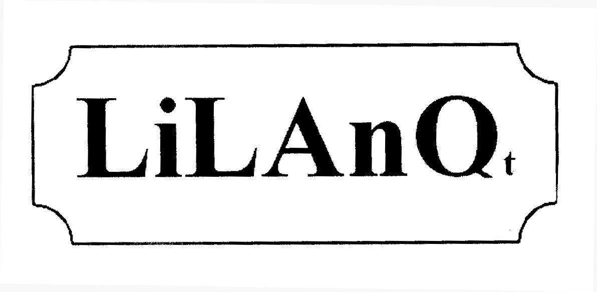 Trademark LiLAnQt  of Công ty TNHH inox Quang Trung, application No 4-2012-27907