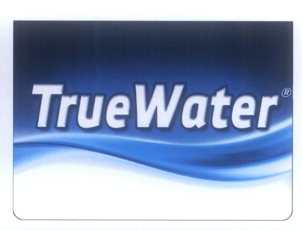Nhãn hiệu TrueWater  của Công ty trách nhiệm hữu hạn La Vie, số đơn 4-2012-28034