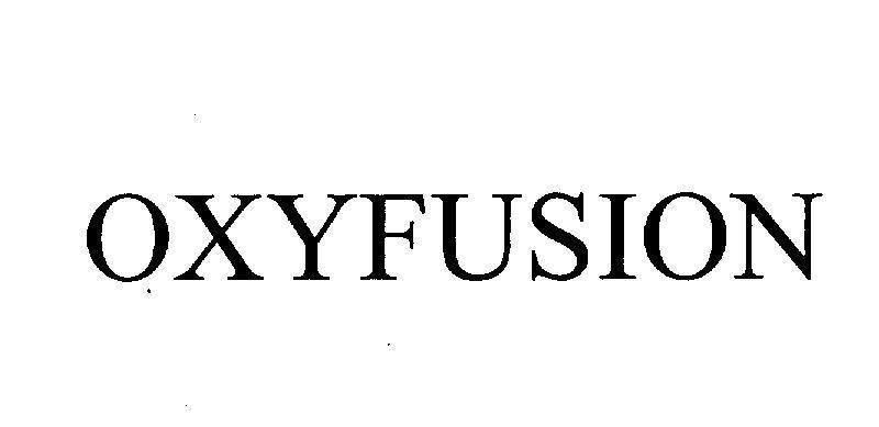 Nhãn hiệu OXYFUSION  của UNILEVER N.V., số đơn 4-2012-28700
