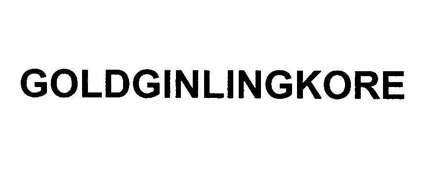 Nhãn hiệu GOLDGINLINGKORE  của Công ty cổ phần y tế Sức Sống Việt, số đơn 4-2012-28983