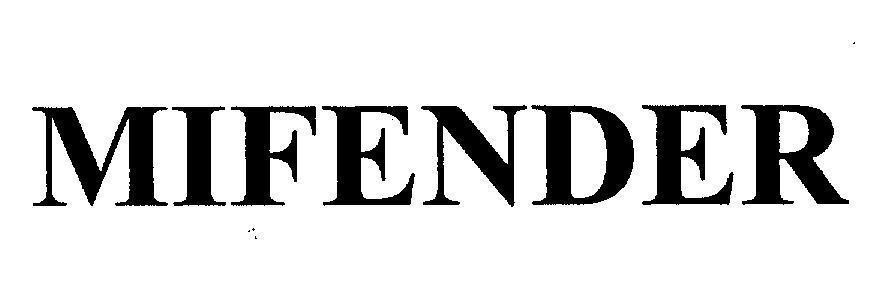 Nhãn hiệu MIFENDER  của Công ty TNHH dược phẩm U.N.I Việt Nam, số đơn 4-2013-00740