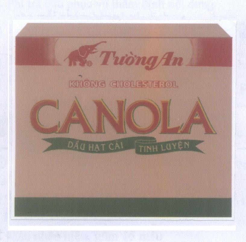 Nhãn hiệu CANOLA Tường An KHÔNG CHOLESTEROL Dầu Hạt Cải Tinh Luyện  của Công ty cổ phần dầu thực vật Tường An, số đơn 4-2013-06469