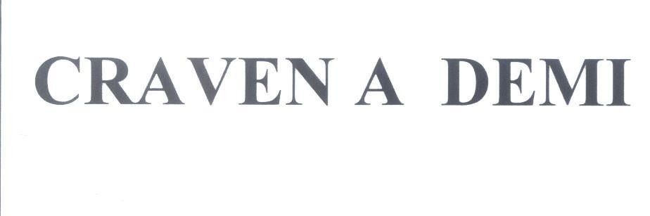 Nhãn hiệu CRAVEN A DEMI  của Carreras Limited, số đơn 4-2013-06794