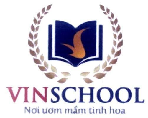 Trademark VINSCHOOL Nơi ươm mầm tinh hoa  of Tập đoàn Vingroup - Công ty CP, application No 4-2013-07689