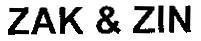 Trademark ZAK & ZIN  of Công ty cổ phần bán lẻ và quản lý bất động sản Đại Dương, application No 4-2013-07891