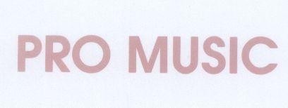 Nhãn hiệu PRO MUSIC  của Công ty TNHH điện tử Việt Nhật, số đơn 4-2013-08946