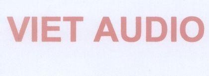 Nhãn hiệu VIET AUDIO  của Công ty TNHH điện tử Việt Nhật, số đơn 4-2013-08948