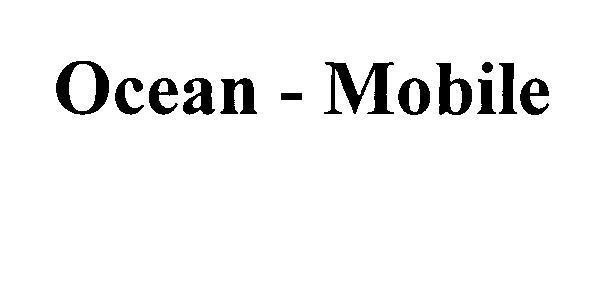 Trademark Ocean - Mobile  of Công ty cổ phần bán lẻ và quản lý bất động sản Đại Dương, application No 4-2013-10484