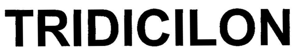 Nhãn hiệu TRIDICILON  của Công ty cổ phần Dược - Trang thiết bị Y tế Bình Định (BIDIPHAR), số đơn 4-2013-10654