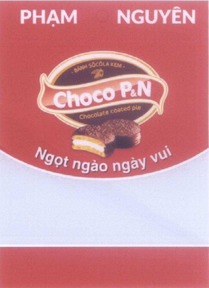Nhãn hiệu Phạm Nguyên Choco P&N Ngọt ngào ngày vui  của Công ty TNHH chế biến thực phẩm & bánh kẹo Phạm Nguyên, số đơn 4-2013-16551