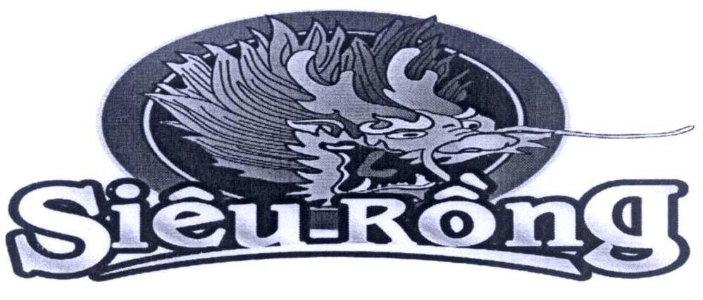 Trademark Siêu Rồng  of Công ty cổ phần VINPRO Hà Nội, application No 4-2013-17517