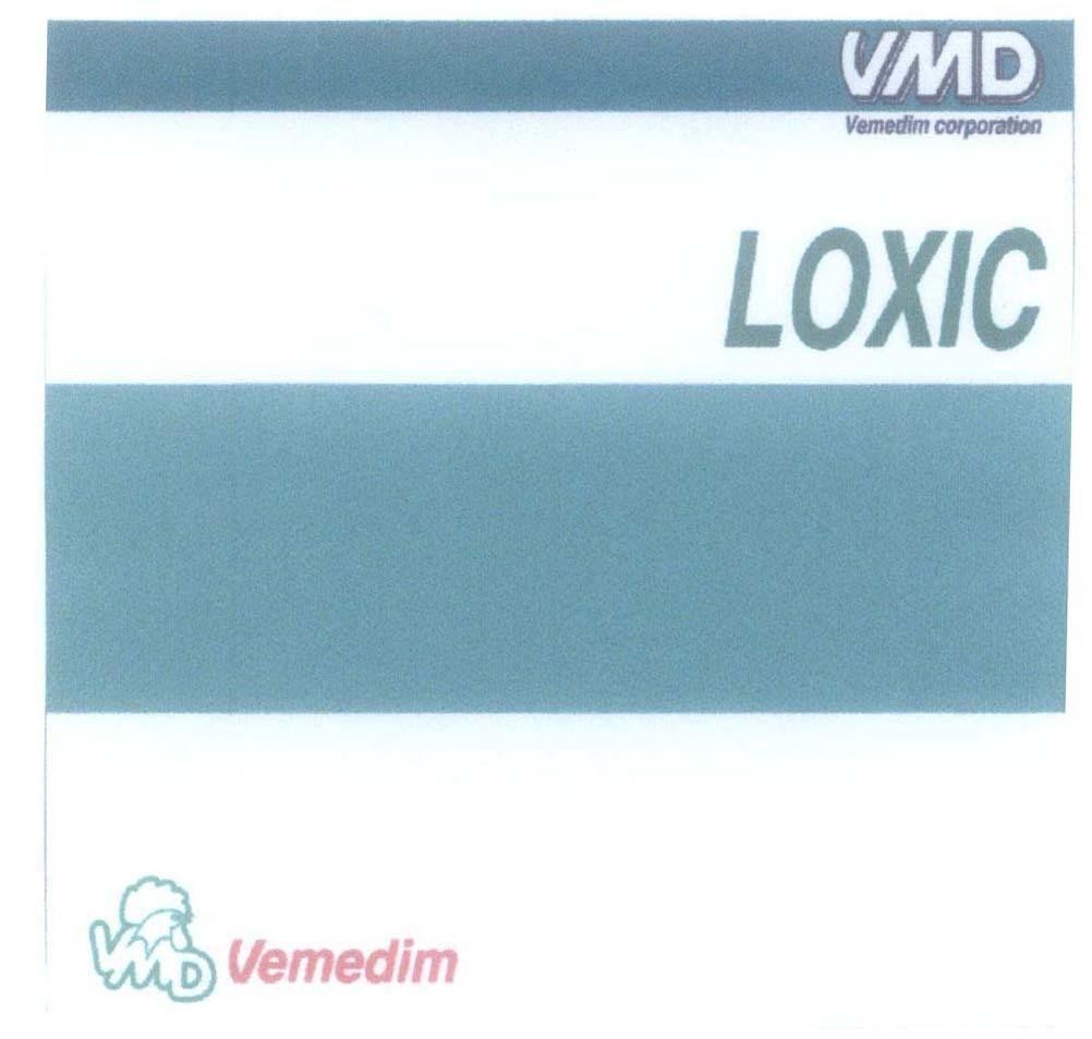 Trademark VMD Vemedim LOXIC VMD Vemedim corporation  of Công ty cổ phần Sản xuất Kinh doanh Vật tư và Thuốc thú y (VEMEDIM), application No 4-2013-17880