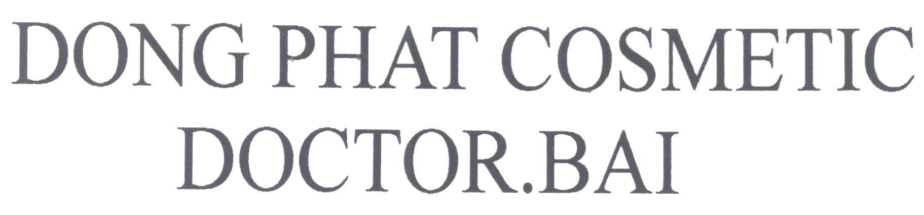 Dong Phat COSMETIC DOCTOR.BAI 