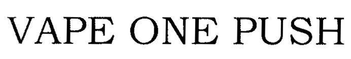 Trademark VAPE ONE PUSH  of FUMAKILLA LIMITED, application No 4-2013-22843