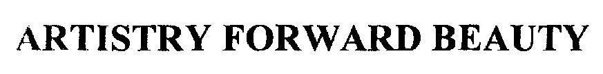 Nhãn hiệu ARTISTRY FORWARD BEAUTY  của Alticor Inc., số đơn 4-2013-24109