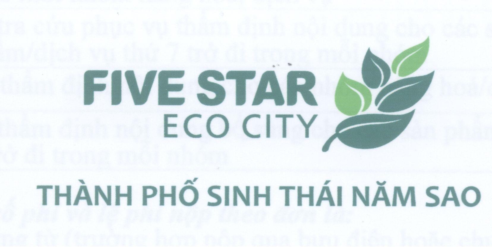 FIVE STAR ECO CITY Thành Phố Sinh Thái Năm Sao 