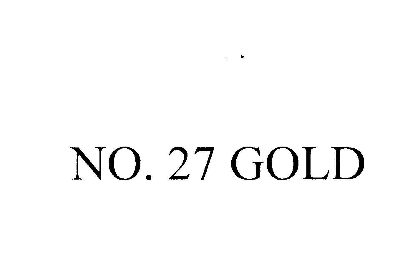 Trademark NO. 27 GOLD  of Jack Daniel's Properties, Inc., application No 4-2013-26195