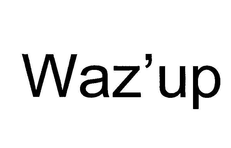 Nhãn hiệu Waz'up  của CÔNG TY CỔ PHẦN HÀNG TIÊU DÙNG MASAN, số đơn 4-2013-26999