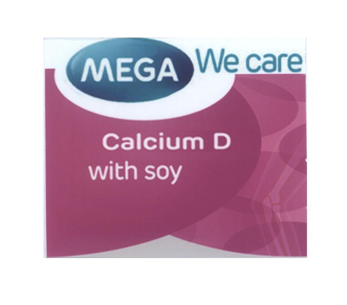 Mega Lifesciences Public Company Limited的MEGA We care Calcium D with soy 品牌, 申请号 4-2014-00068