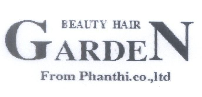 G ARDE N BEAUTY HAIR From Phanthi.co.,ltd [G ARDE N] 