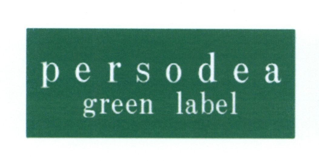 Nhãn hiệu persodea green label  của AEON KABUSHIKI KAISHA (also trading as AEON Co., Ltd.), số đơn 4-2014-01945