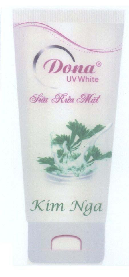 Cơ sở Kim Nga的Kim Nga Dona UV White Sữa Rửa Mặt 品牌, 申请号 4-2014-02985