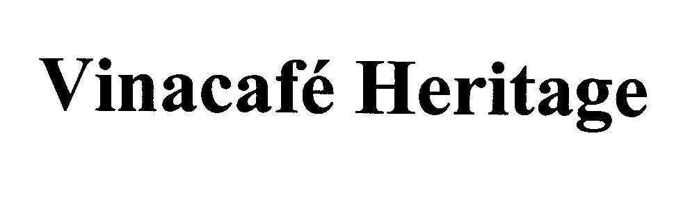 Trademark Vinacafé Heritage  of Công ty cổ phần Vinacafé Biên Hòa, application No 4-2014-03139