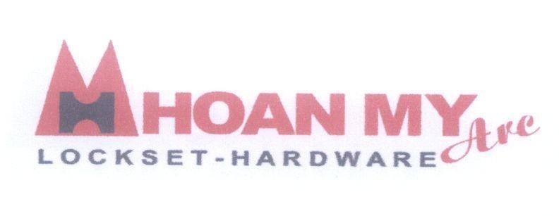 Nhãn hiệu HOAN MY LOCKSET - HARDWARE Arc M H  của Công ty TNHH thương mại - dịch vụ xây dựng Hoàn Mỹ A.R.C, số đơn 4-2014-11693
