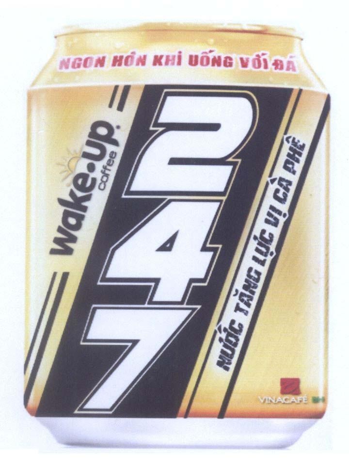 Trademark 247 wake.up. coffee Nước tăng lực vị cà phê Ngon hơn khi uống với đá VINACAFE BH  of Công ty cổ phần VINACAFé Biên Hòa, application No 4-2014-12831