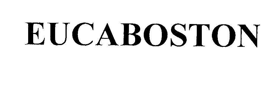 Trademark EUCABOSTON  of Boston Pharmaceutical, Inc, application No 4-2014-14227