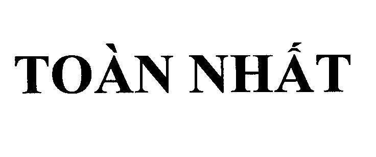 Nhãn hiệu Toàn Nhất  của Công ty TNHH sản xuất thương mại Hoàng Trung Nam, số đơn 4-2014-16626