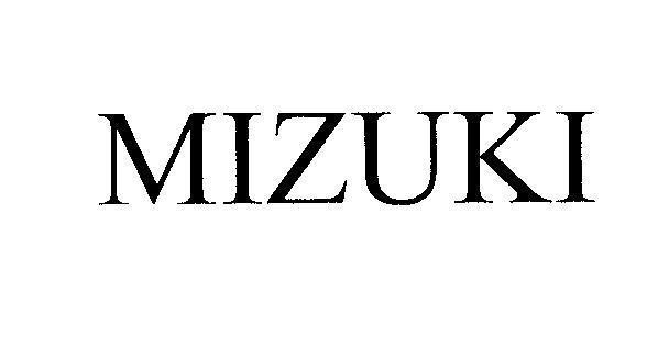 MIZUKI 
