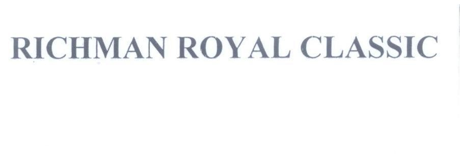 Nhãn hiệu RICHMAN ROYAL CLASSIC  của Công ty TNHH một thành viên Thuốc lá Đồng Tháp, số đơn 4-2014-27481